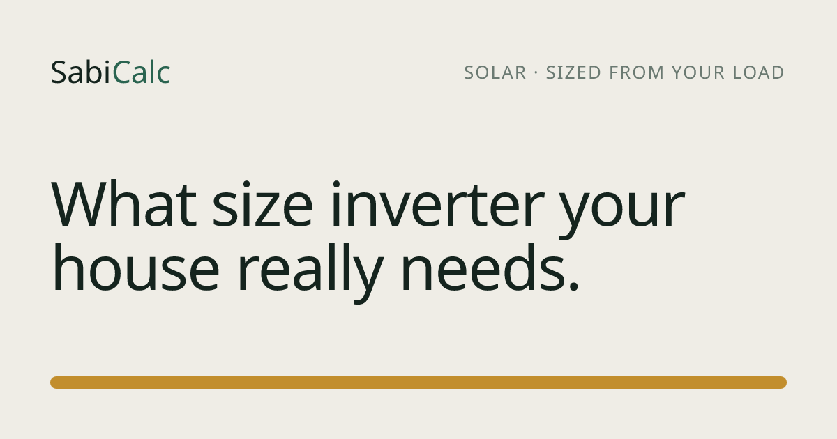 Inverter Size Calculator Nigeria · Solar Panel and Battery Sizing ...